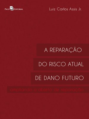 cover image of A reparação do risco atual de dano futuro